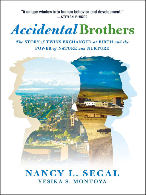 Title details for Accidental Brothers by Nancy L. Segal - Available